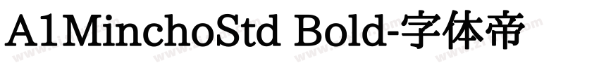 A1MinchoStd Bold字体转换